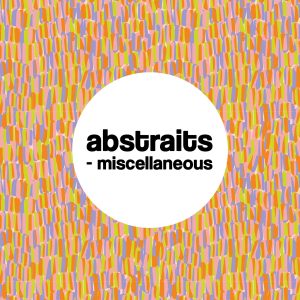 accès au catalogue de motifs abstraits de OYeah Studio (réservé aux professionnels de la mode, déco, papeterie)