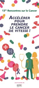 Identité visuelle déclinée sur différents supports de communication (kakémono, programme, badge...) pour les 13è rencontres sur le Cancer, organisées par M&M Conseil.